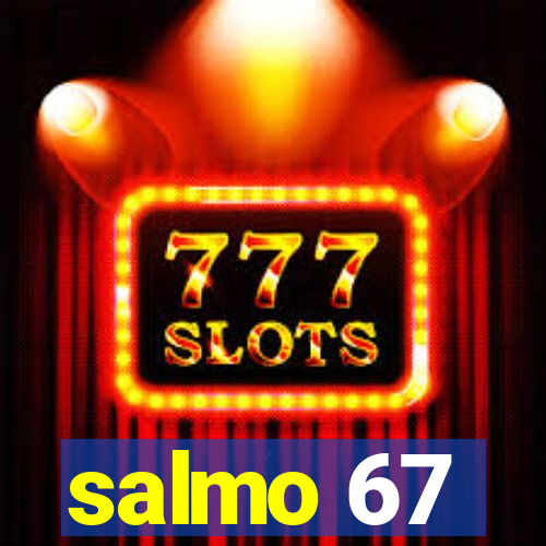 salmo 67